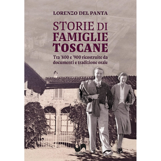 STORIE DI FAMIGLIE TOSCANE di Lorenzo Del Panta