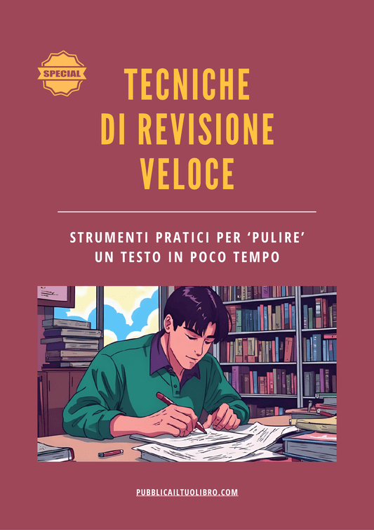 TECNICHE DI REVISIONE VELOCE – Strumenti pratici per “pulire” un testo in poco tempo - Susil Edizioni