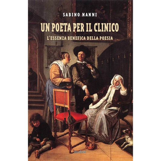 UN POETA PER IL CLINICO di Sabino Nanni - Susil Edizioni