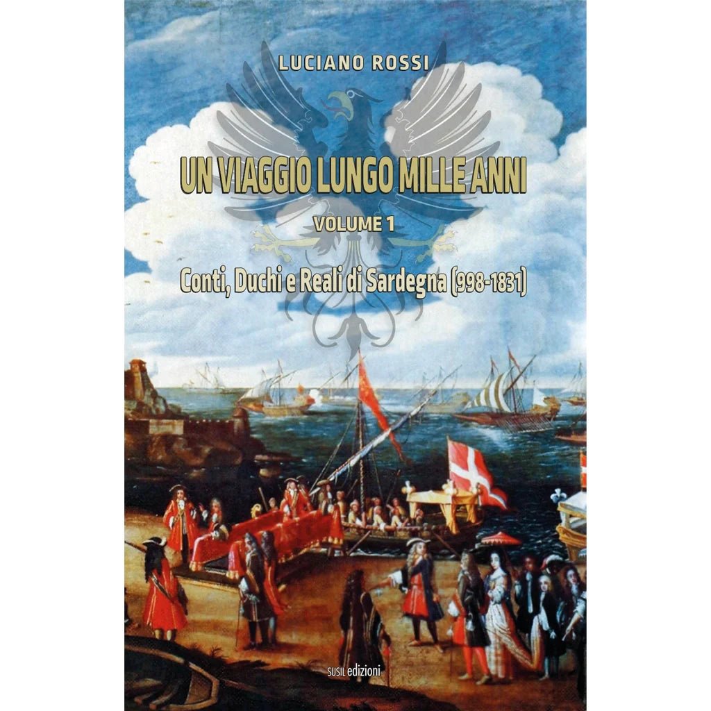 UN VIAGGIO LUNGO MILLE ANNI di Luciano Rossi - Susil Edizioni