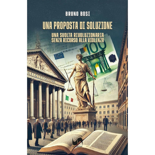 UNA PROPOSTA DI SOLUZIONE di Bruno Bosi - Susil Edizioni