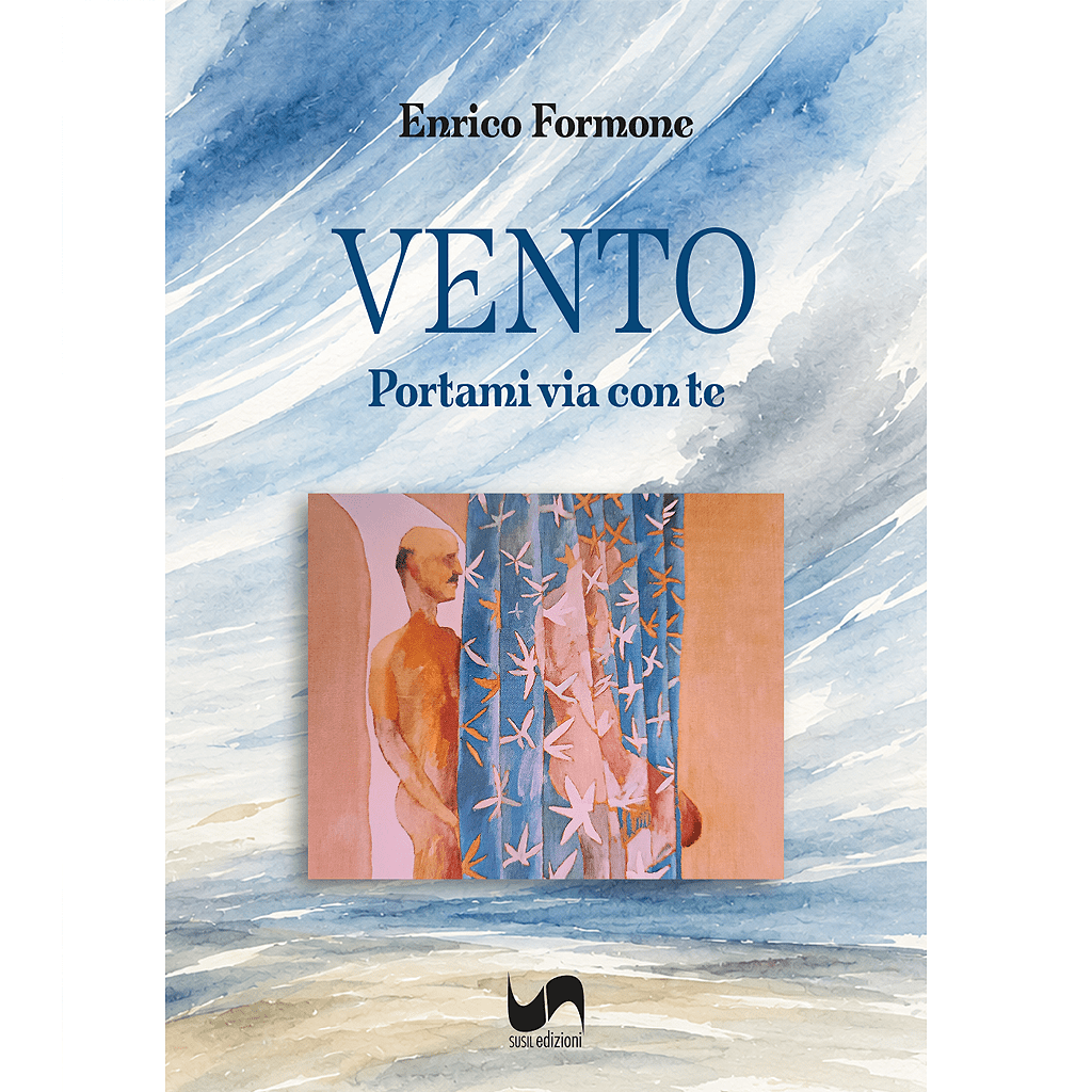 VENTO di Enrico Formone - Susil Edizioni