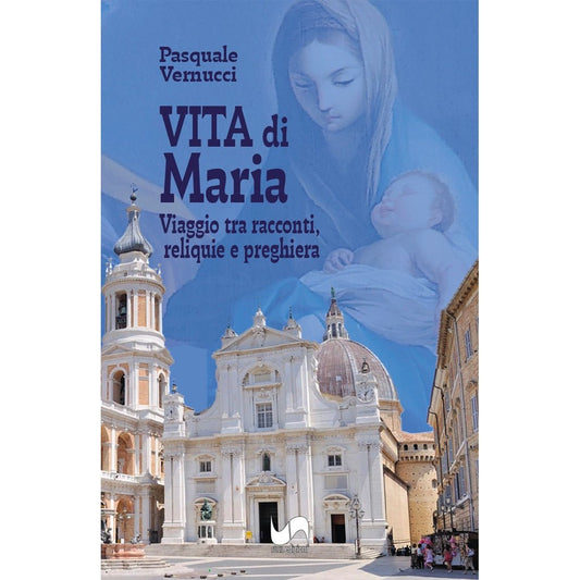 VITA DI MARIA di Pasquale Vernucci - Susil Edizioni