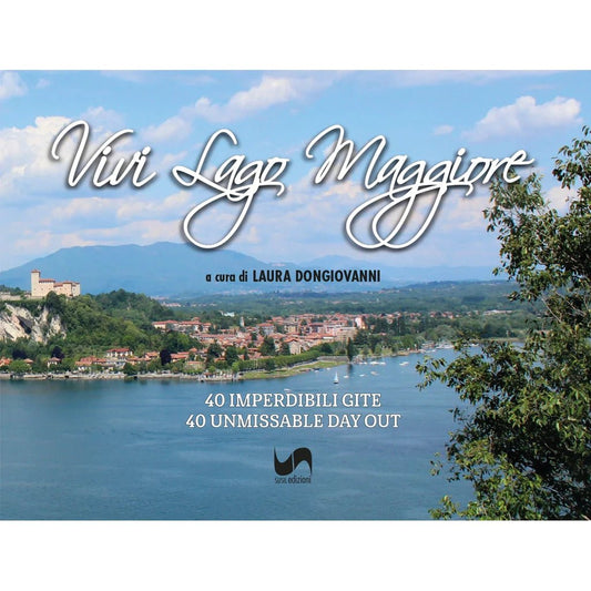 VIVI LAGO MAGGIORE di Laura Dongiovanni - Susil Edizioni