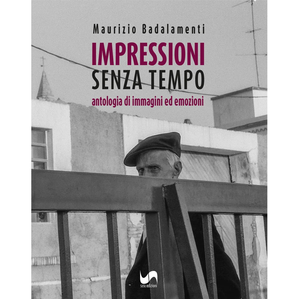 IMPRESSIONI SENZA TEMPO di Maurizio Badalamenti