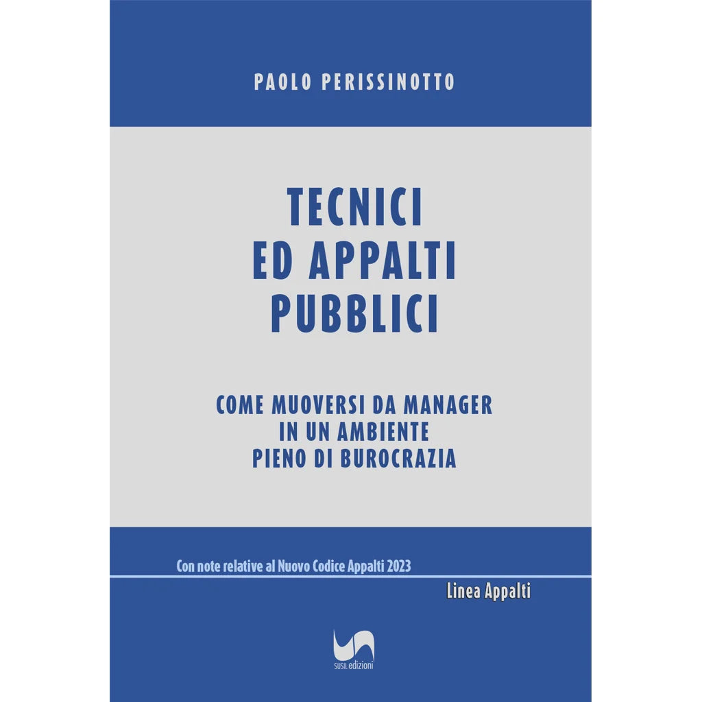 TECNICI ED APPALTI PUBBLICI di Paolo Perissinotto